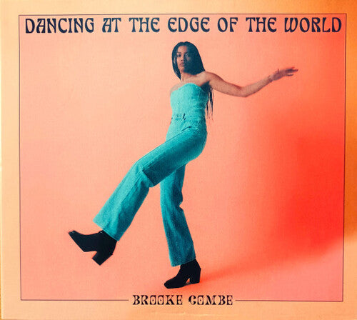 Combe,brooke - Dancing At The Edge Of The World - Music CD