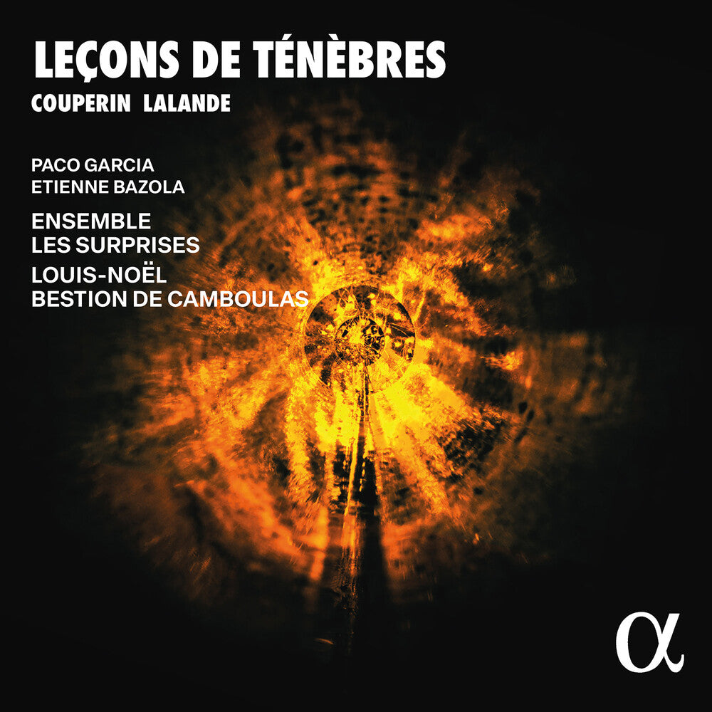 the album cover for Bouzignac / Charpentier / Couperin - Couperin & Lalande: Lecons De Tenebres