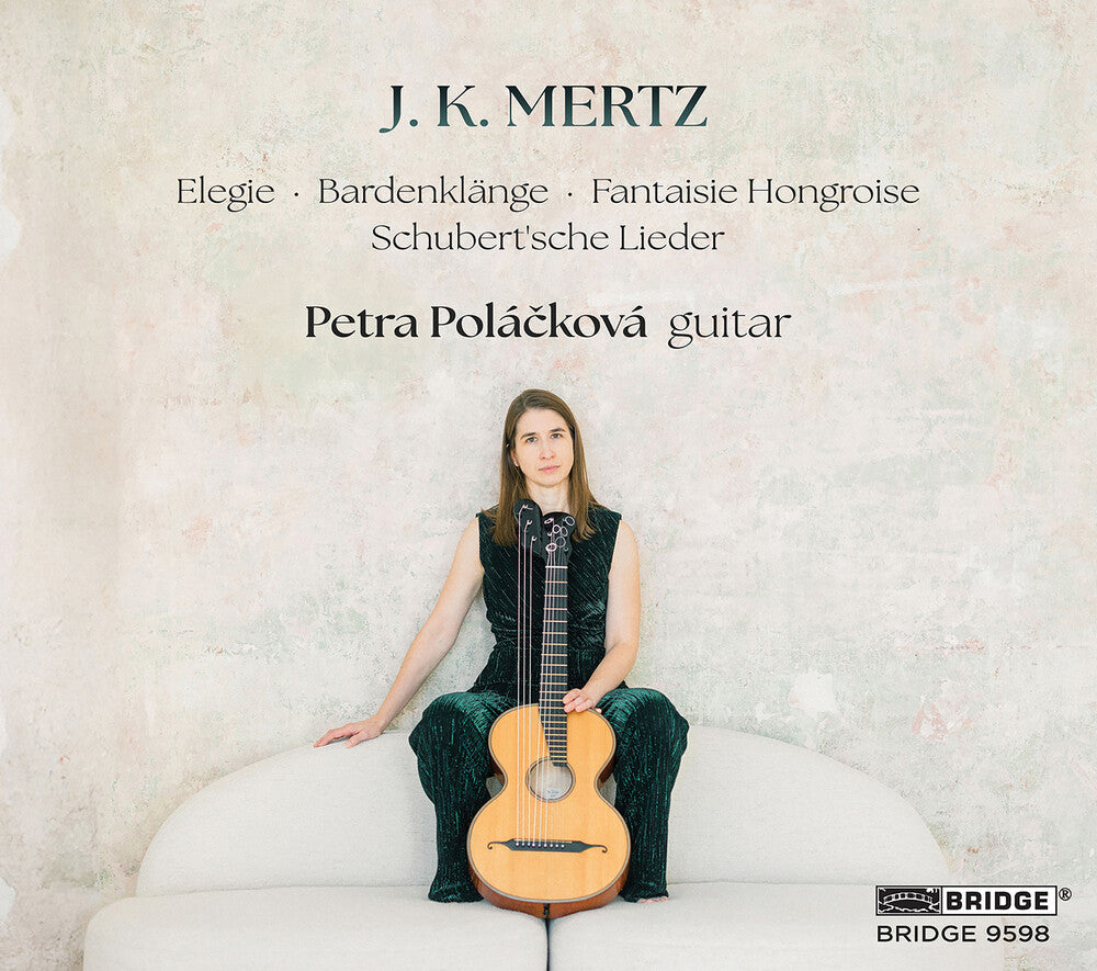 J. K. Mertz: Petra Polackova Guitar Music CD