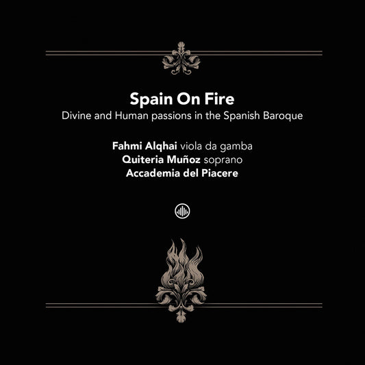 the album cover for Alqhai / Bailly / Blanch - Spain On Fire - Divine & Human Passions In The
