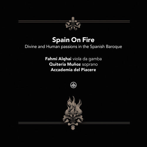 Alqhai / Bailly / Blanch - Spain On Fire - Divine & Human Passions In The - Music CD