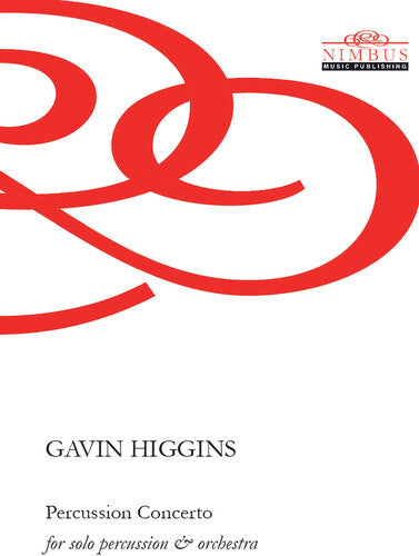Higgins - Percussion Concerto - Study Score - Special Products