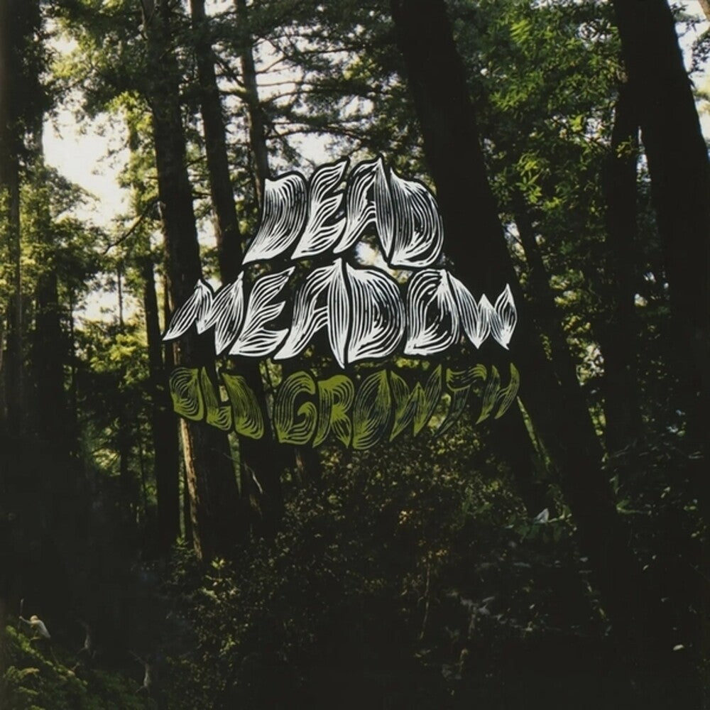 Dead Meadow - Old Growth [LP] Vinyl Record