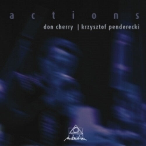 Cherry,don / Penderecki,krzysztof - Actions - Music CD