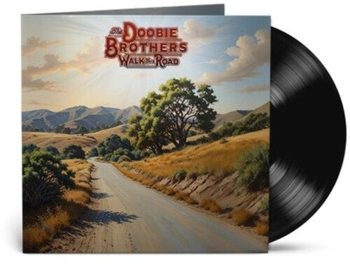 The Doobie Brothers - Walk This Road Vinyl Record