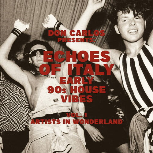 Carlos,don - Echoes Of Italy: Early 90's House Vibes Vol. 1 - Vinyl Record