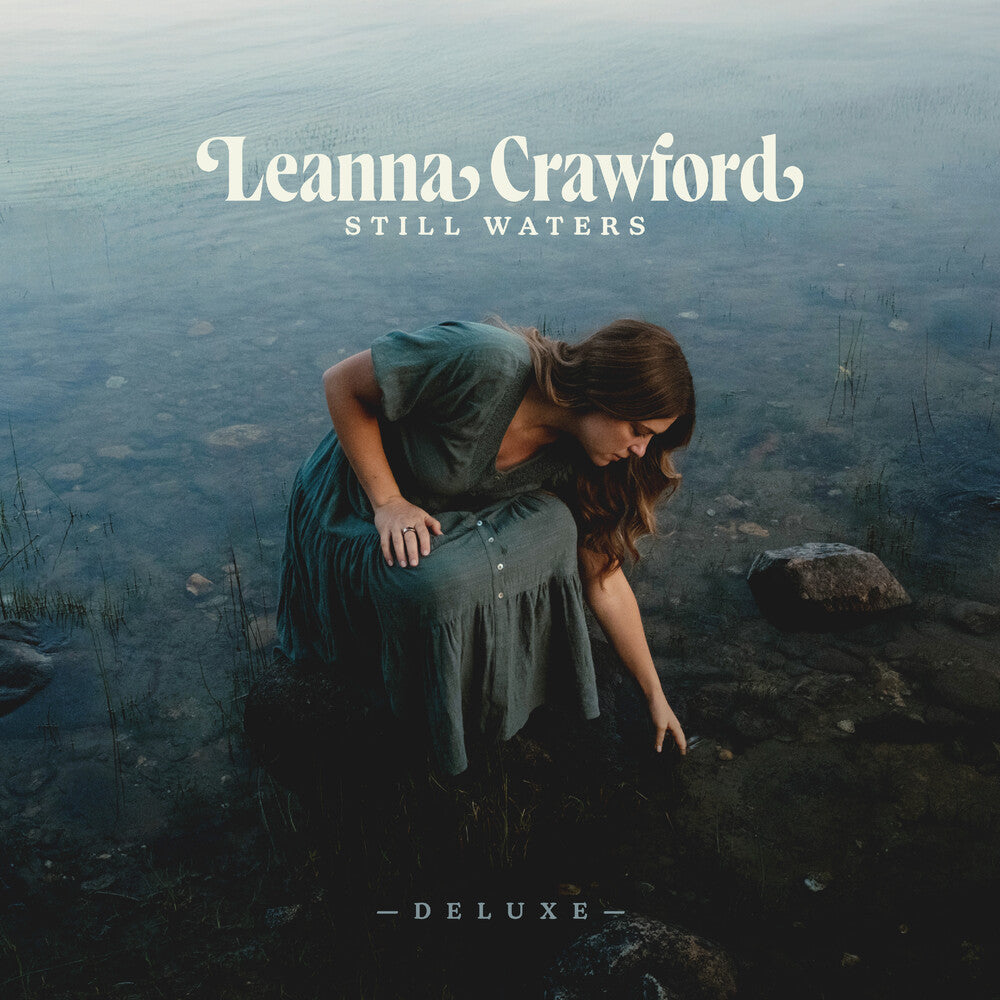 the album cover for Leanna Crawford - Still Waters