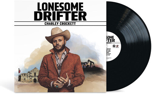 Charley Crockett - Lonesome Drifter Vinyl Record