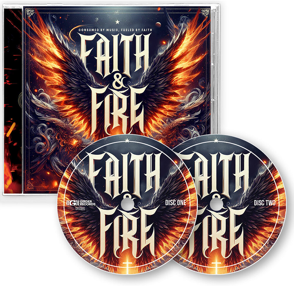 the album cover for Faith & Fire Consumed By Music Fueled By Faith - Faith & Fire Consumed By Music Fueled By Faith