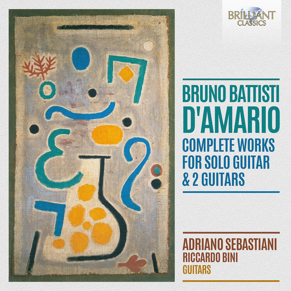 the album cover for D'amario / Sebastiani - Complete Works For Guitar Solo & Two Guitars