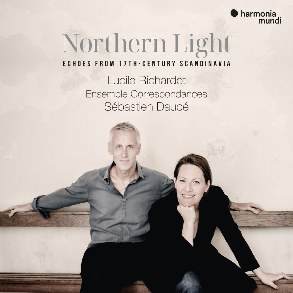 the album cover for Lucile Richardot  / Dauce,Sebastien - Northern Light - Echoes From 17th-Century