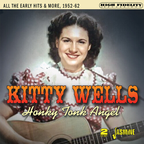 Wells,kitty - Honky Tonk Angel: All Early Hits & More 1952-62 - Music CD