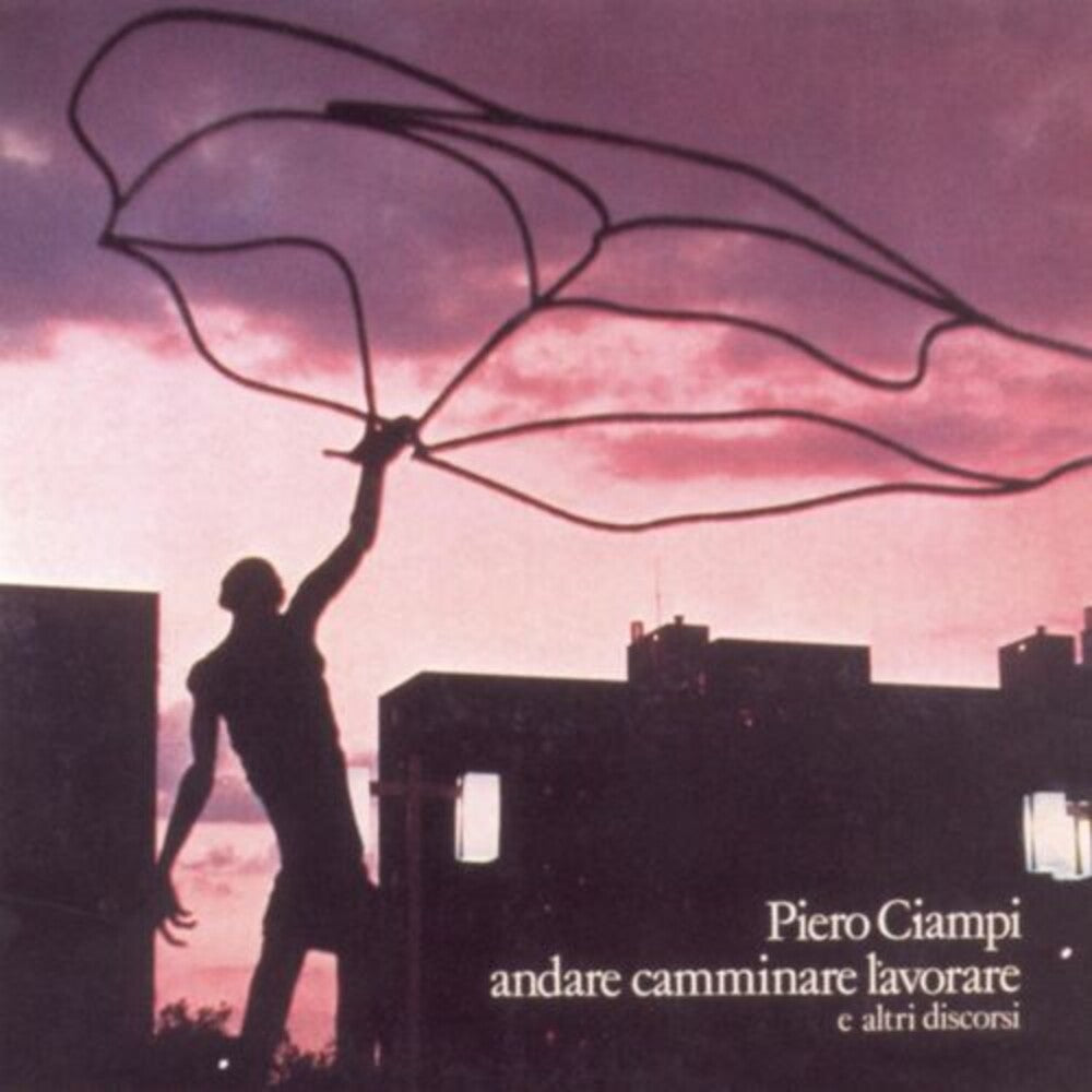the album cover for Piero Ciampi - Andare Camminare Lavorare (Ita)
