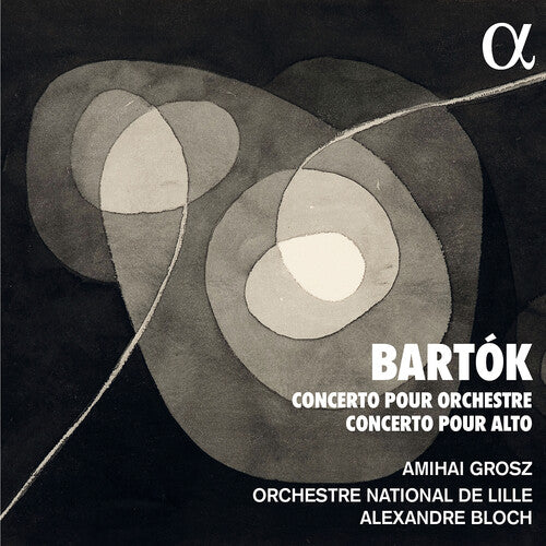 Bartok / Grosz / Orchestre National De Lille - Concerto Pour Orchestre; Concerto Pour Alto - Music CD