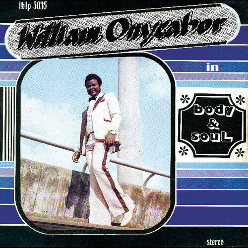 Onyeabor,william - Body And Soul - Vinyl Record