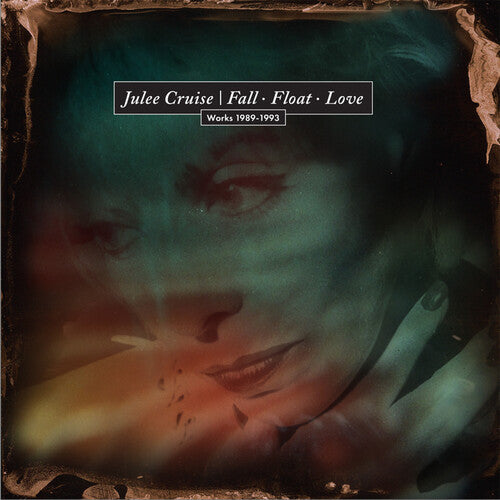 Cruise,julee - Fall Float Love: Works 1989-1993 - Music CD