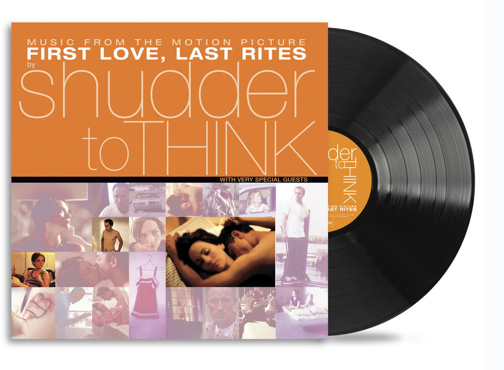 Shudder To Think - First Love, Last Rites Music From The Motion Picture [LP] Vinyl Record