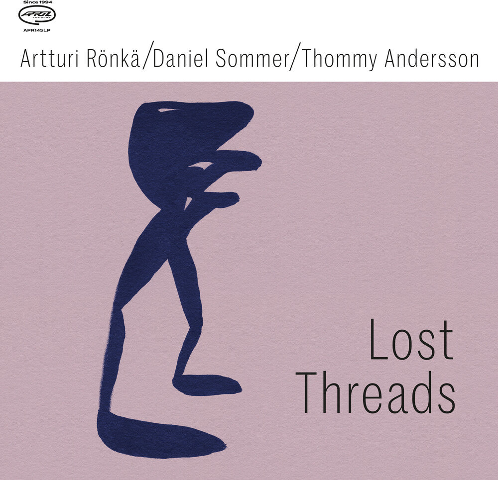 Artturi Ronka  / Sommer,Danie / Andersson,Thommy - Lost Threads [LP] Vinyl Record