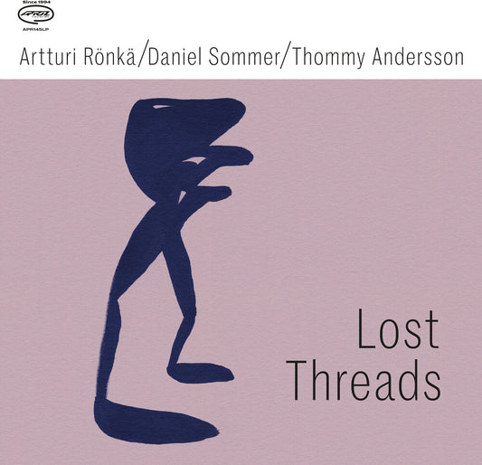 Artturi Ronka  / Sommer,Danie / Andersson,Thommy - Lost Threads [LP] Vinyl Record