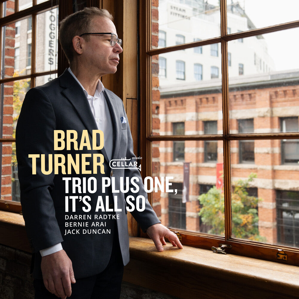 the album cover for Brad Turner - It's All So