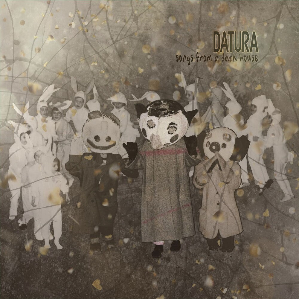 Datura - Songs From A Dark House [LP] Vinyl Record