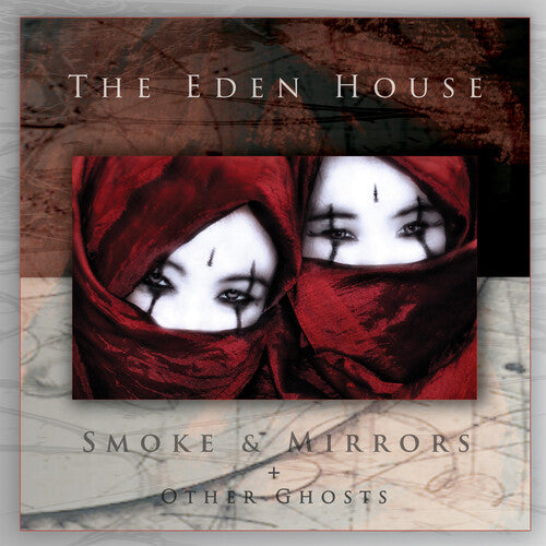 Eden House - Smoke & Mirrors & Other Ghosts - Vinyl Record