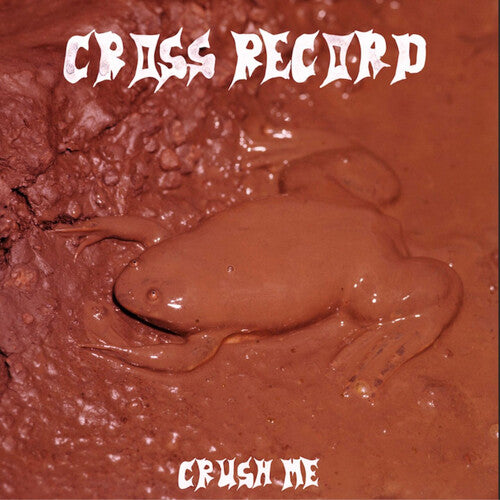 Cross Record - Crush Me Vinyl Record