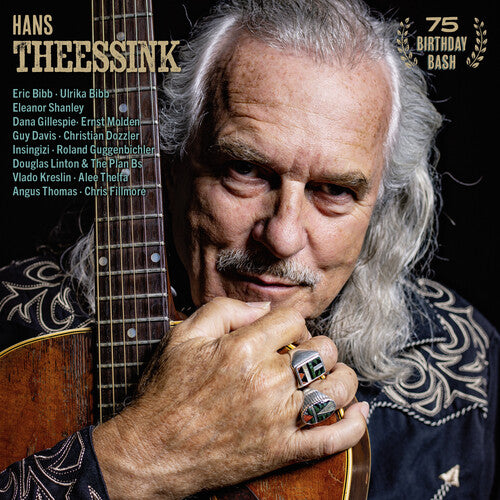 Theessink,hans - 75 Birthday Bash - Music CD
