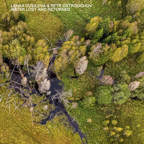 Dusilova / Ostrouchov / - Water Lost & Returned - Music CD