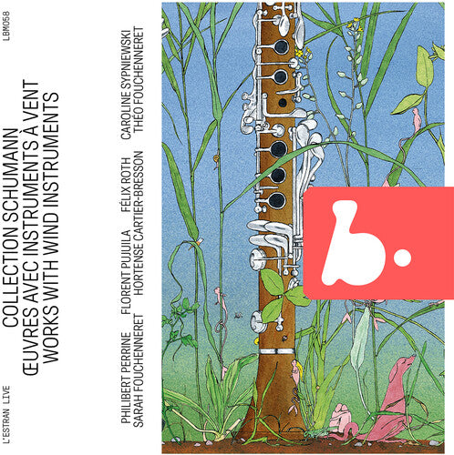 Schumann / Perrine / Pujuila - Schumann Collection - Works With Wind Instruments - Music CD