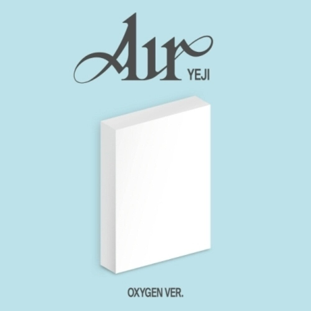 the album cover for Yeji ( Itzy ) - Air - Oxygen (Stic) (Pcrd) (Phob) (Phot) (Asia)