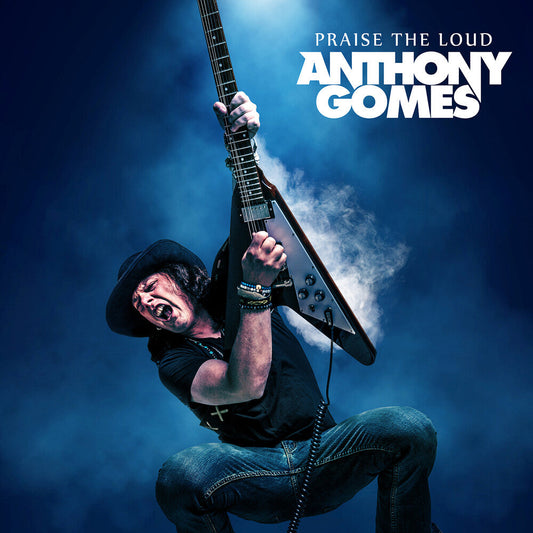 Anthony Gomes - Praise The Loud [CD] Music CD
