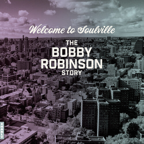 Welcome To Soulville (bobby Robinson Story) / Var - Welcome To Soulville (bobby Robinson Story) / Var - Vinyl Record