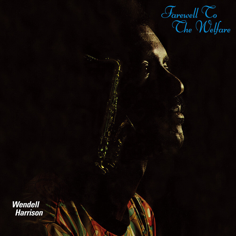 Wendell Harrison - Farewel To The Welfare [LP] Vinyl Record