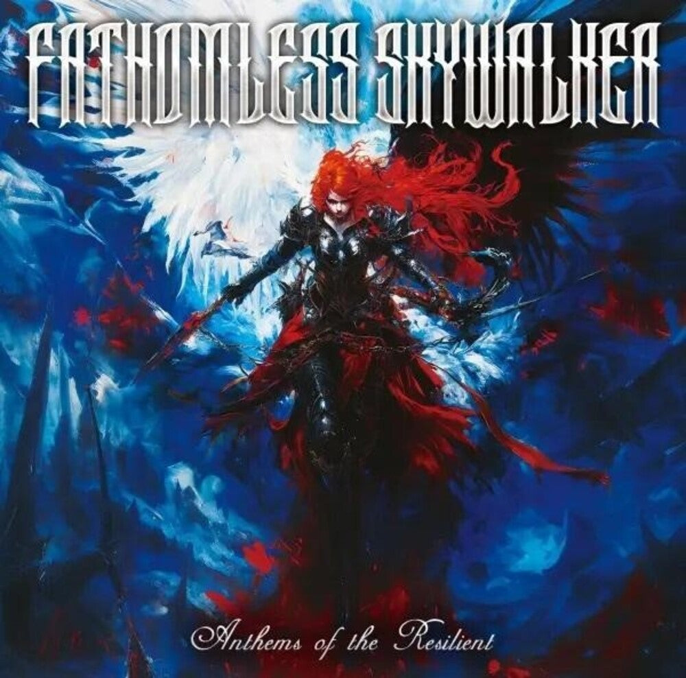 the album cover for Fathomless Skywalker - Anthems Of The Resilient