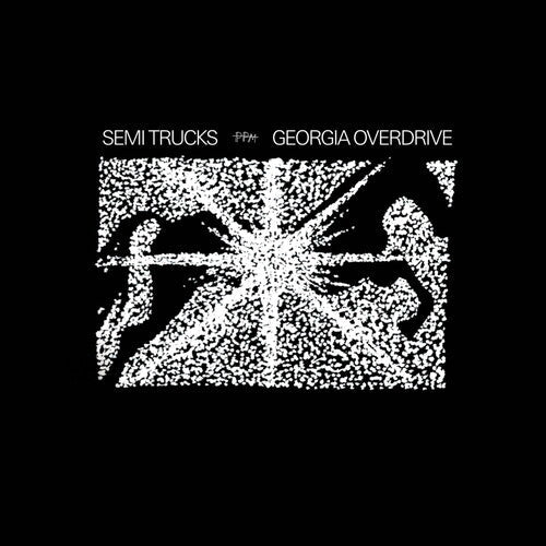 Semi Trucks - Georgia Overdrive Vinyl Record