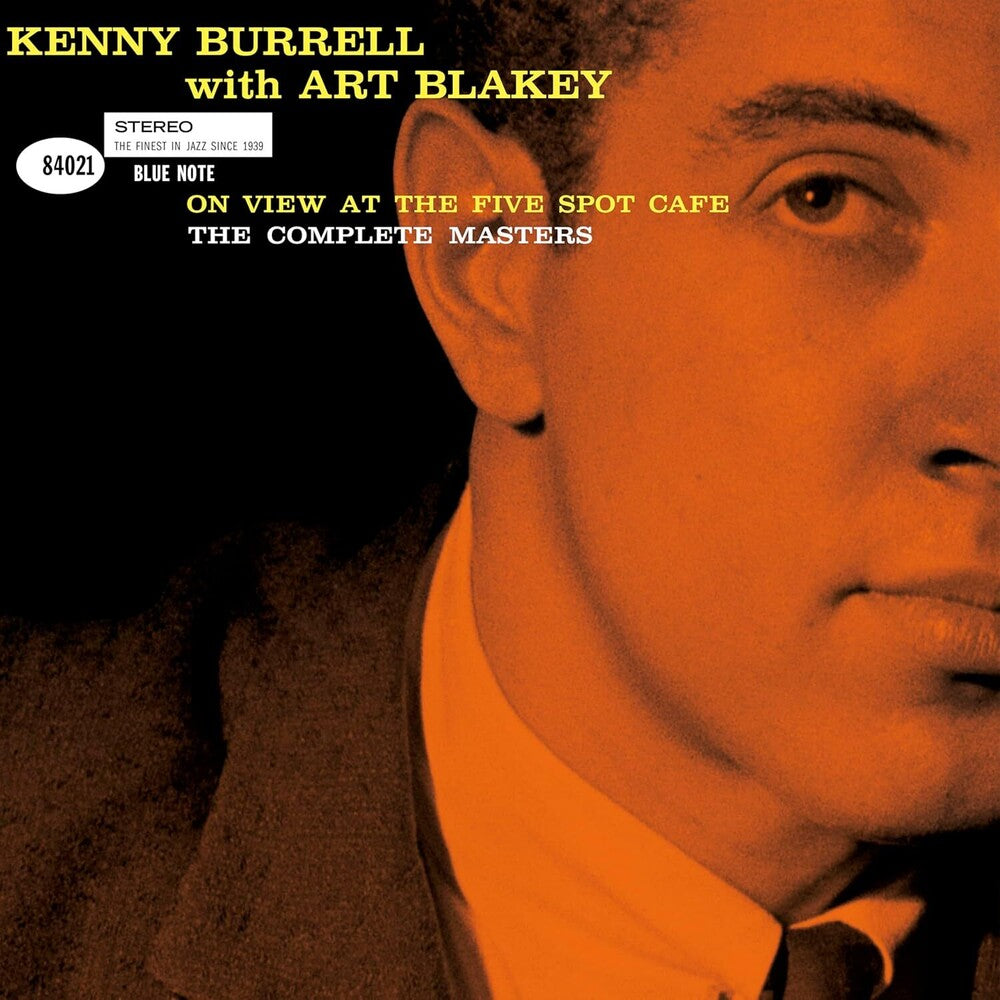 Kenny Burrell  / Blakey,Art - On View At The Five Spot Cafe: The Complete Master [LP] Vinyl Record