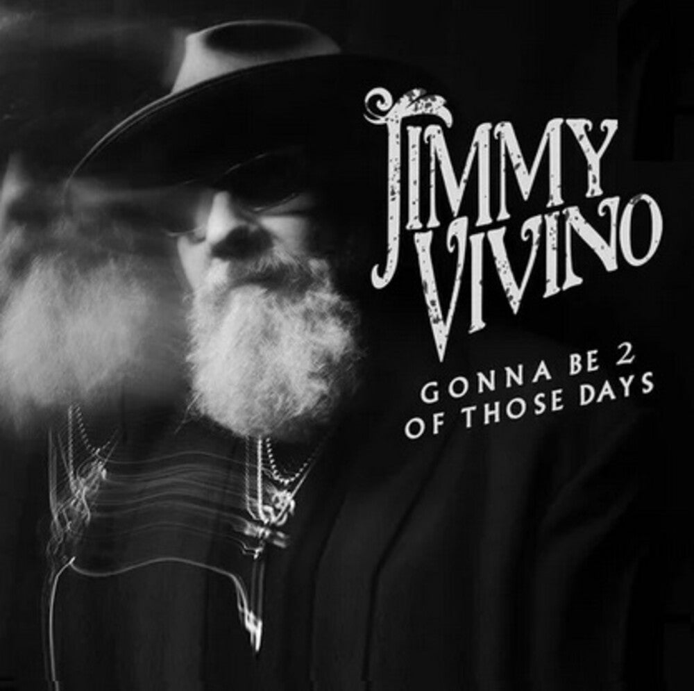 Vivino, Jimmy - Gonna Be 2 Of Those Days [LP] Vinyl Record