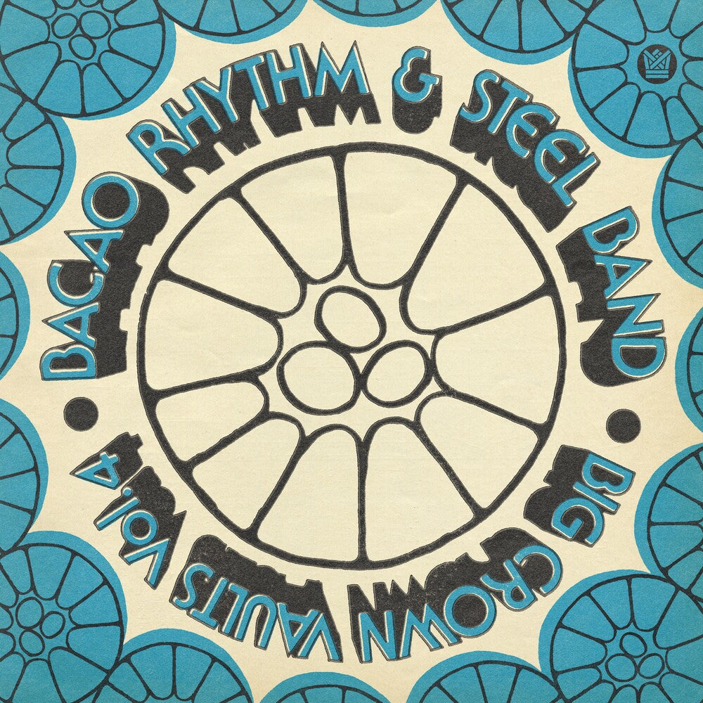 Bacao Rhythm & Steel Band - Big Crown Vaults Vol. 4 - Blue (Blue) [Colored Vinyl] Vinyl Record