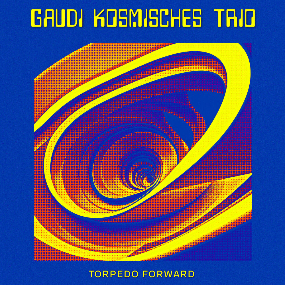 Gaudi Kosmisches Trio - Torpedo Forward [LP] Vinyl Record