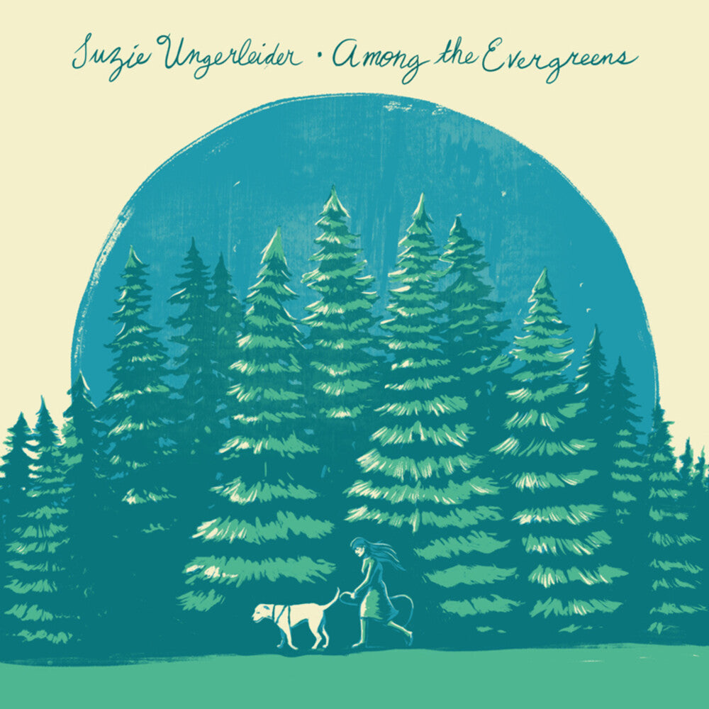the album cover for Suzie Ungerleider - Among The Evergreens
