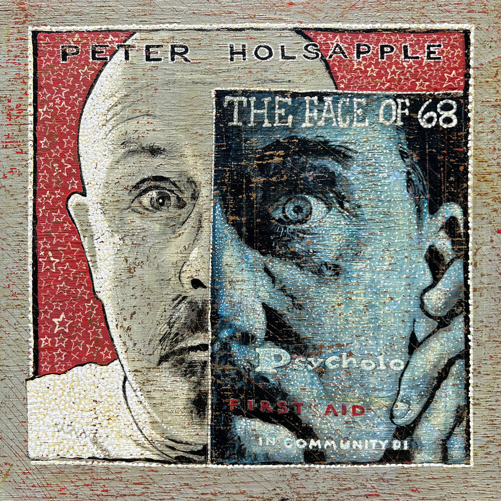 the album cover for Peter Holsapple - Face Of 68