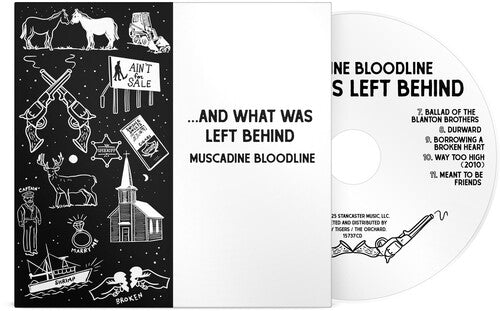 Muscadine Bloodline - And What Was Left Behind - Music CD