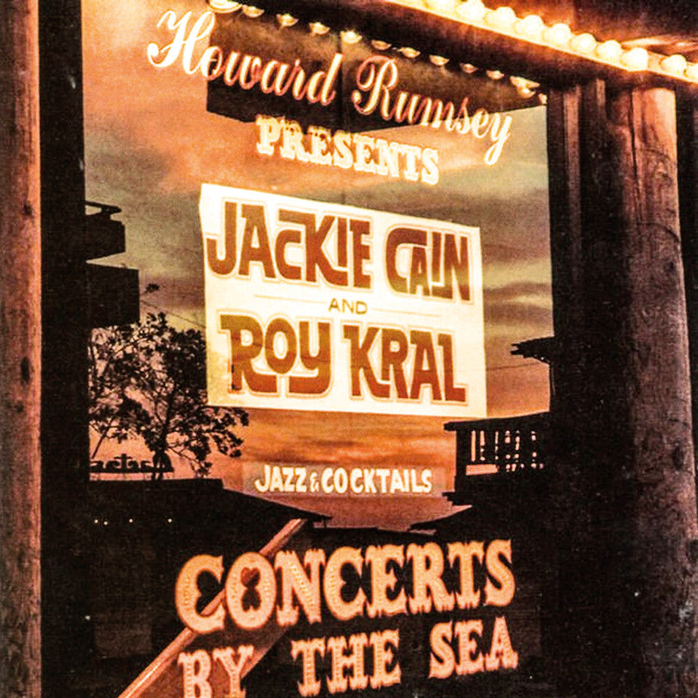 the album cover for Jackie Cain  / Kral,Roy - Concerts By The Sea (Mod)