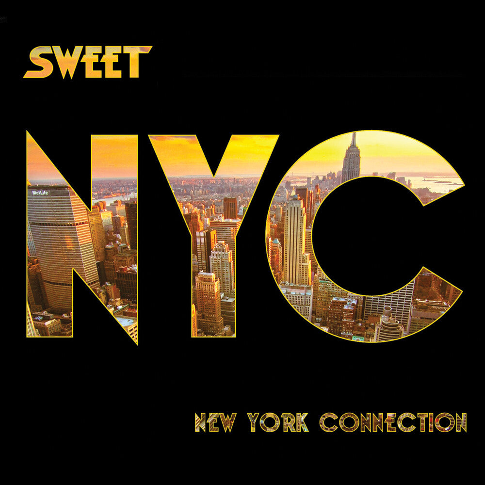 the album cover for Sweet - New York Connection [Digipak] [Reissue]