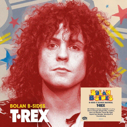 the album cover for T.Rex - Bolan B-Sides [Deluxe] (Gate) (Uk)