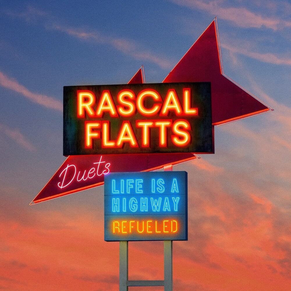 Rascal Flatts - Life Is A Highway: Refueled Duets [Blue LP] Vinyl Record