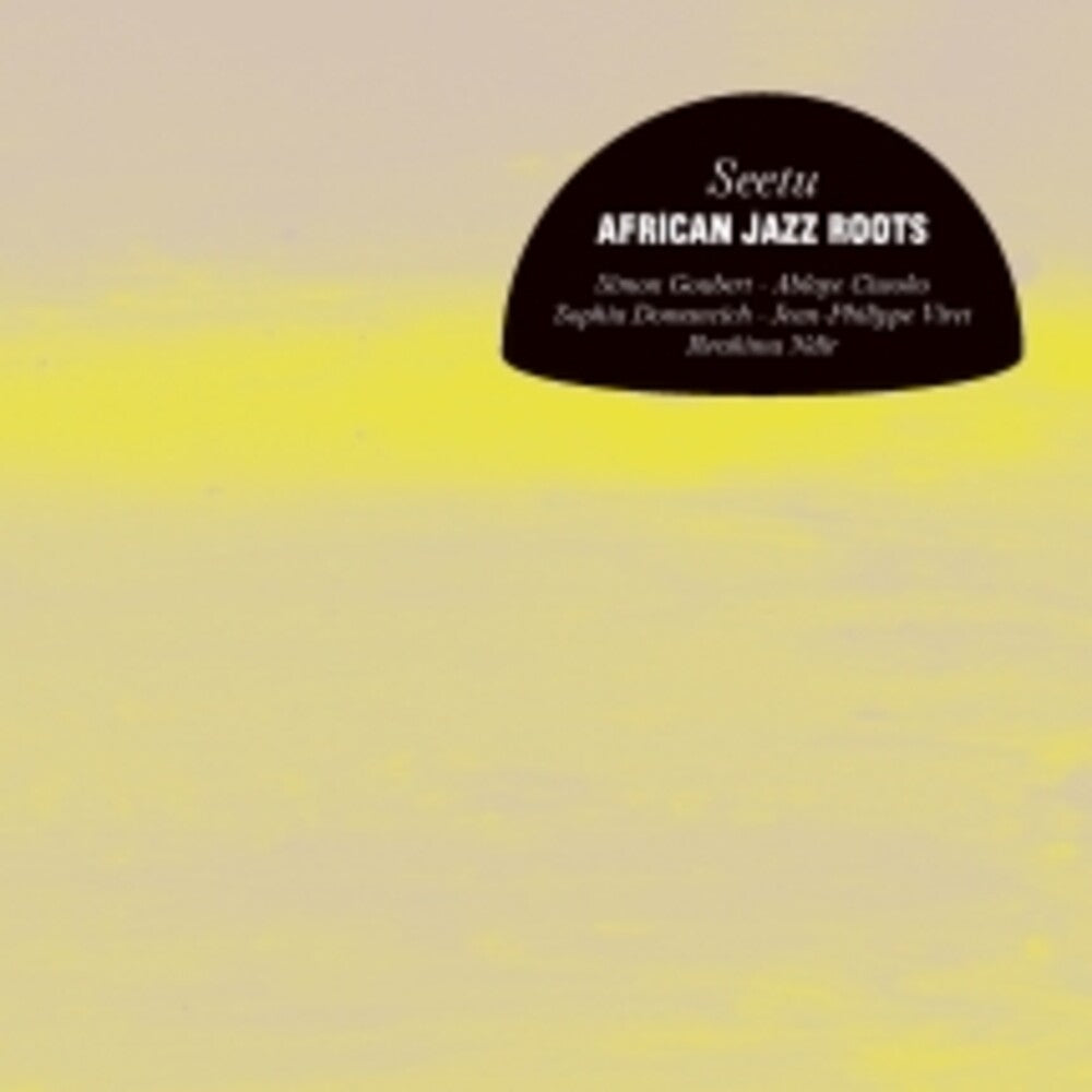 the album cover for African Jazz Roots - Seetu