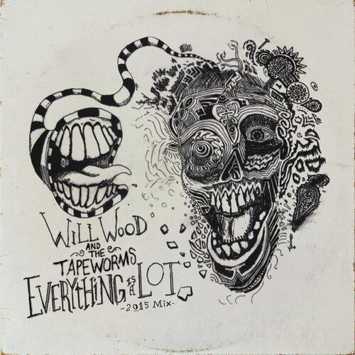 Will Wood & the Tape Worms - Everything Is A Lot (2015 Mix) [2LP] Vinyl Record