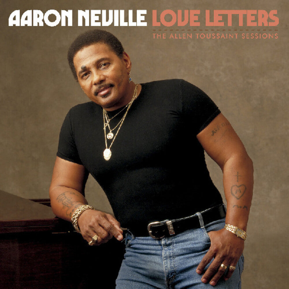 the album cover for Aaron Neville - Love Letters: The Allen Toussaint Sessions [Remastered]